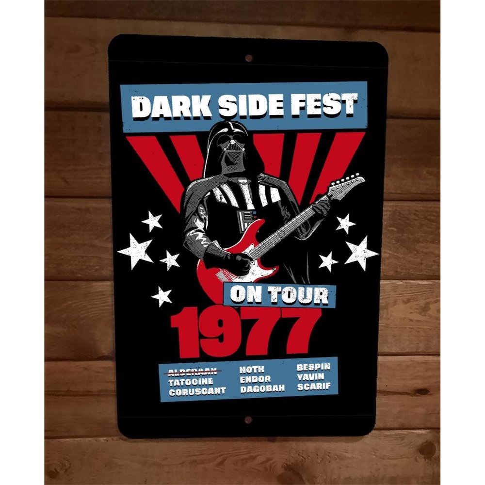Dark Side Fest on Tour 1977 Darth Vader Star Wars 8x12 Metal Wall Sign